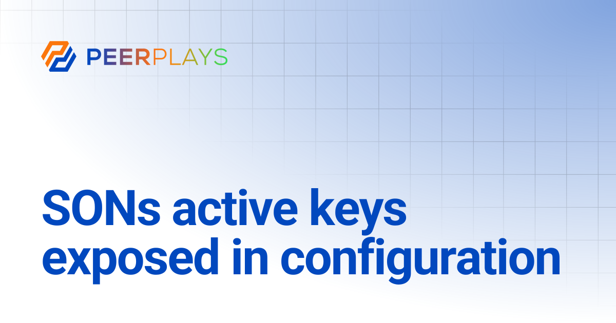 SONs active keys exposed in configuration | Peerplays Community Docs